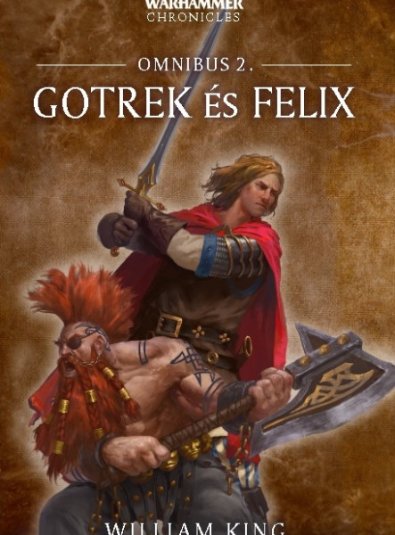 GOTREK ÉS FÉLIX - OMNIBUS 2.