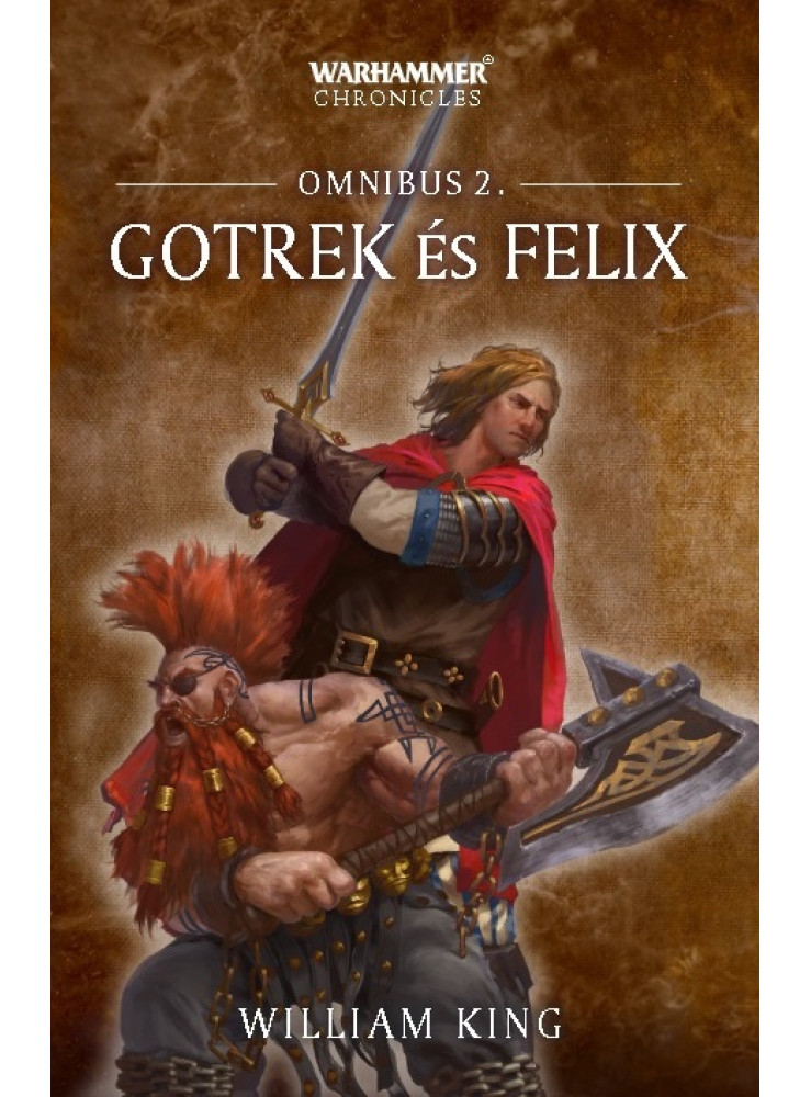 GOTREK ÉS FÉLIX - OMNIBUS 2. GOTREK ÉS FÉLIX - OMNIBUS 2.