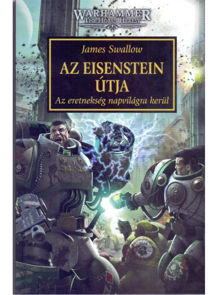 AZ EISENSTEIN ÚTJA - AZ ERETNEKSÉG NAPVILÁGRA KERÜL