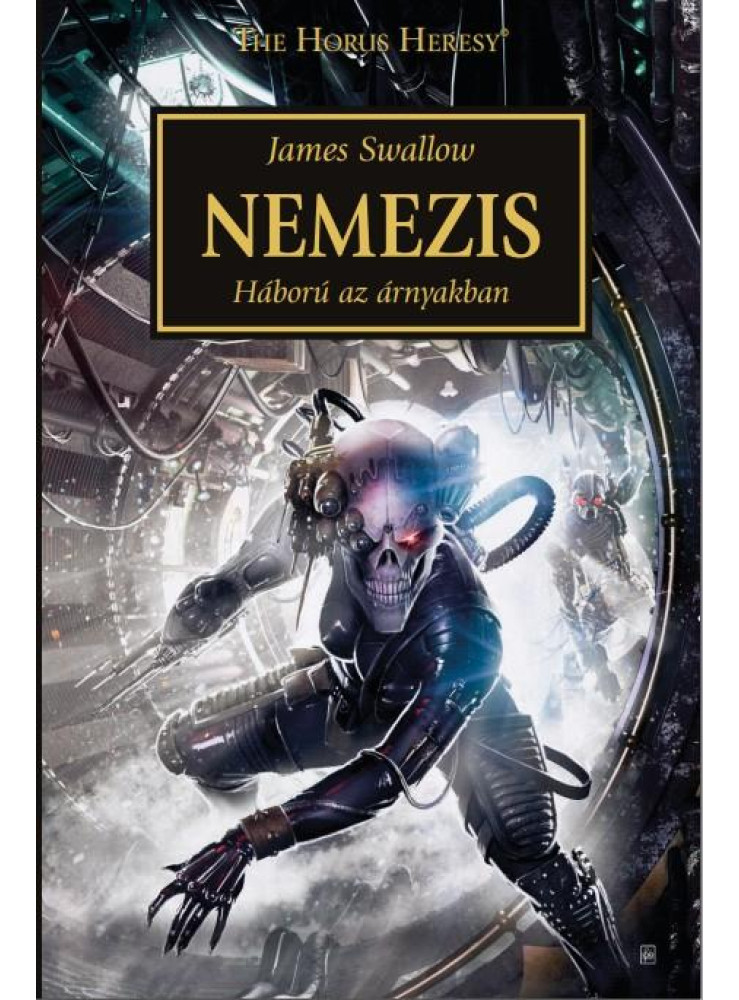 NEMEZIS - HÁBORÚ AZ ÁRNYAKBAN NEMEZIS - HÁBORÚ AZ ÁRNYAKBAN