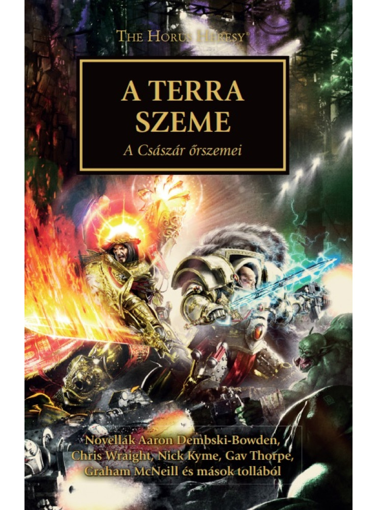 A TERRA SZEME - A CSÁSZÁR ŐRSZEMEI A TERRA SZEME - A CSÁSZÁR ŐRSZEMEI