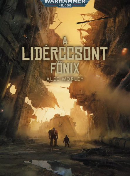 A LIDÉRCCSONT FŐNIX
