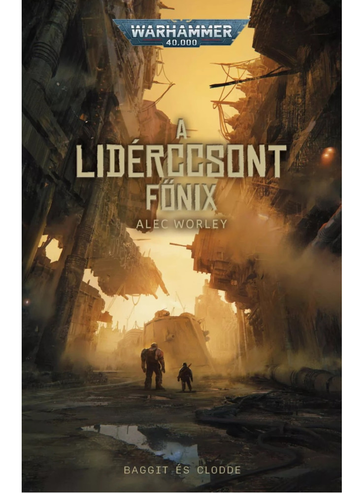 A LIDÉRCCSONT FŐNIX A LIDÉRCCSONT FŐNIX
