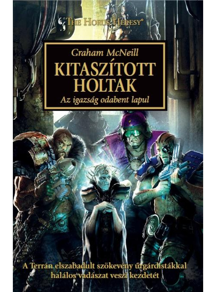 KITASZÍTOTT HOLTAK KITASZÍTOTT HOLTAK