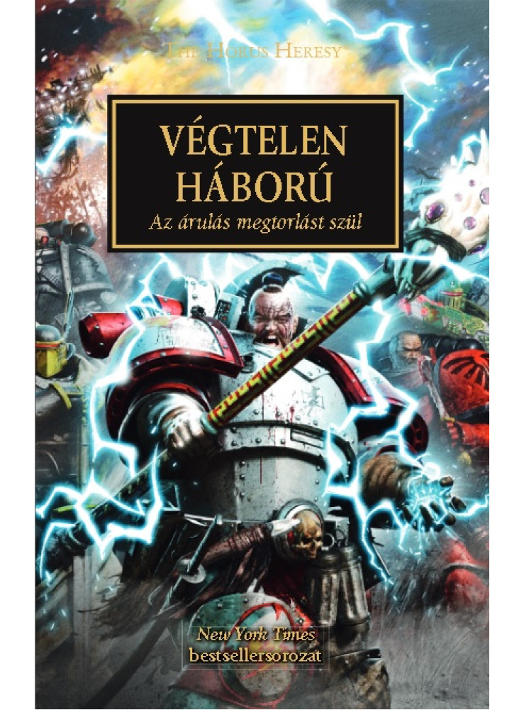 VÉGTELEN HÁBORÚ - AZ ÁRULÁS MEGTORLÁST SZÜL VÉGTELEN HÁBORÚ - AZ ÁRULÁS MEGTORLÁST SZÜL