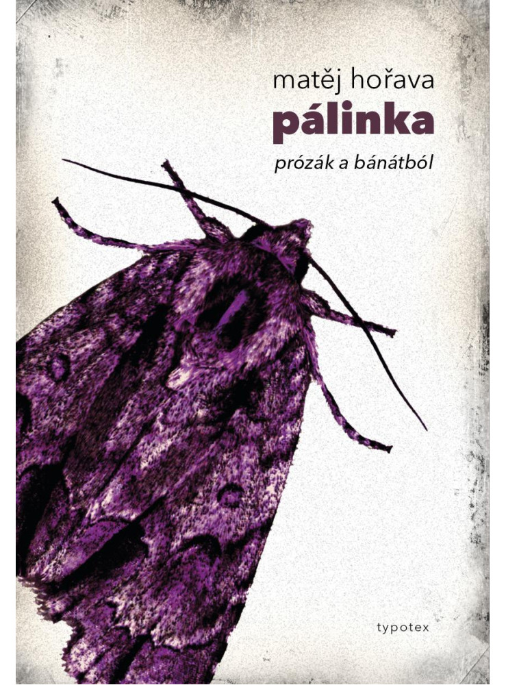 PÁLINKA - PRÓZÁK A BÁNÁTBÓL PÁLINKA - PRÓZÁK A BÁNÁTBÓL