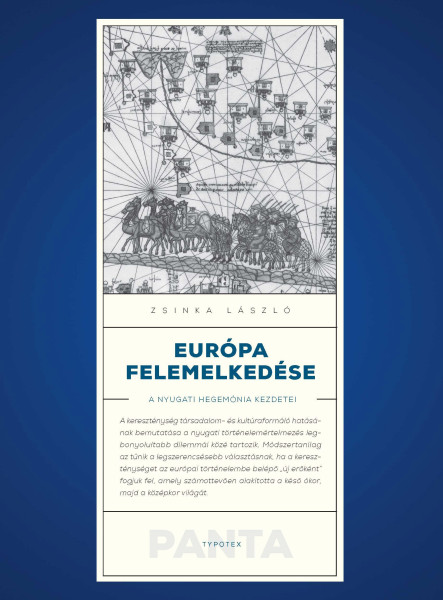 EURÓPA FELEMELKEDÉSE - A NYUGATI HEGEMÓNIA KEZDETEI
