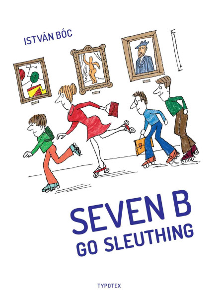 SEVEN B GO SLEUTHING