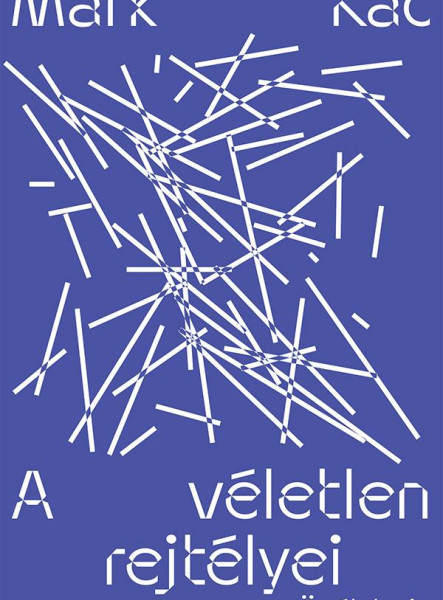 A VÉLETLEN REJTÉLYEI - ÖNÉLETRAJZ