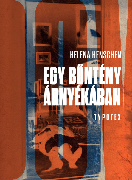 EGY BŰNTÉNY ÁRNYÉKÁBAN