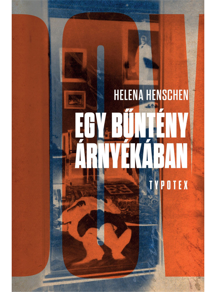 EGY BŰNTÉNY ÁRNYÉKÁBAN EGY BŰNTÉNY ÁRNYÉKÁBAN