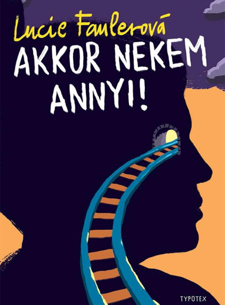 AKKOR NEKEM ANNYI!