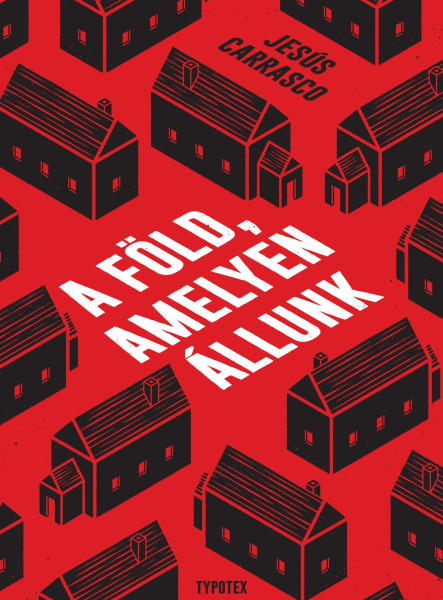 A FÖLD, AMELYEN ÁLLUNK