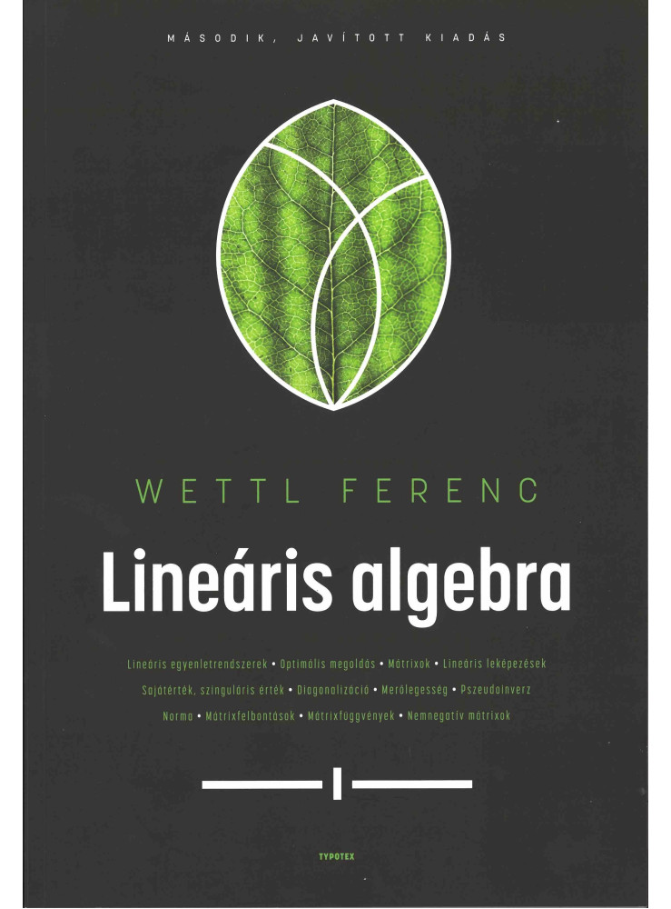 LINEÁRIS ALGEBRA (MÁSODIK, JAVÍTOTT KIADÁS)