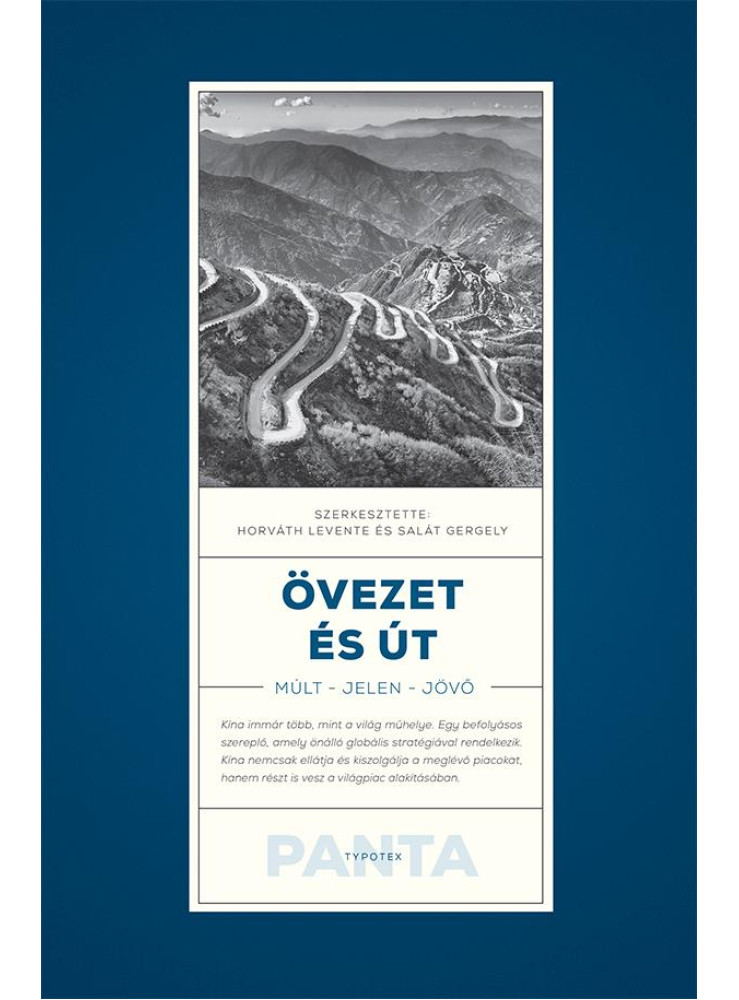 ÖVEZET ÉS ÚT - MÚLT, JELEN, JÖVŐ ÖVEZET ÉS ÚT - MÚLT, JELEN, JÖVŐ
