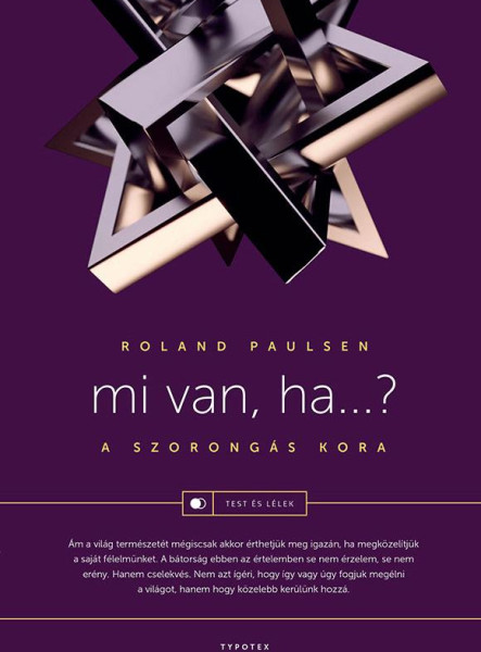 MI VAN, HA? - A SZORONGÁS KORA