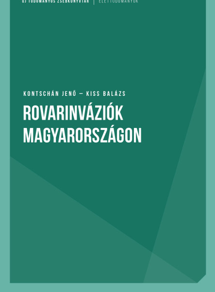 ROVARINVÁZIÓK MAGYARORSZÁGON