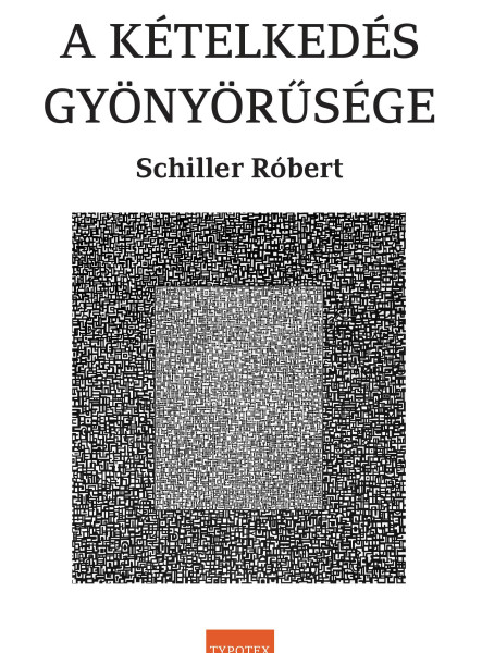 A KÉTELKEDÉS GYÖNYÖRŰSÉGE