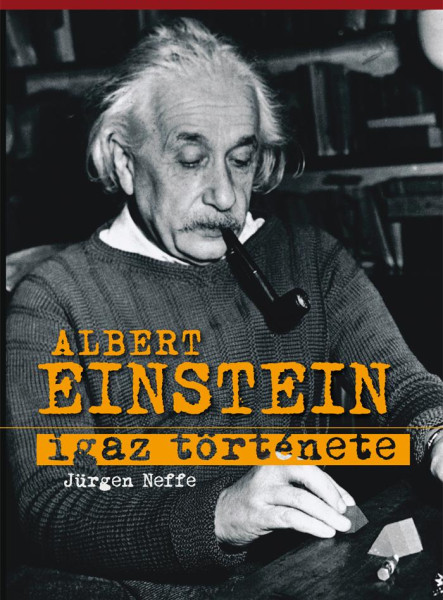 ALBERT EINSTEIN IGAZ TÖRTÉNETE
