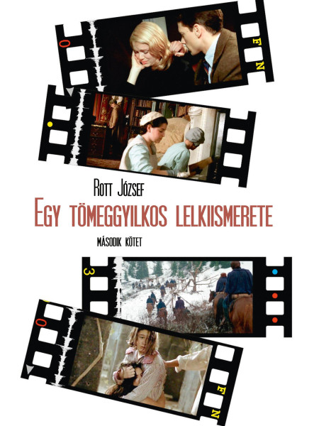 EGY TÖMEGGYILKOS LELKIISMERETE - MÁSODIK KÖTET