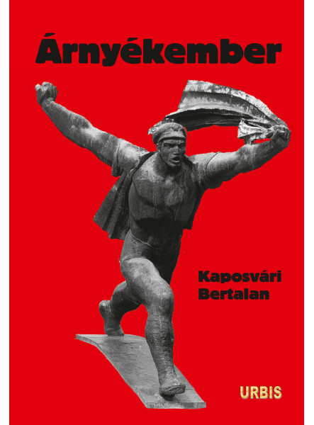 ÁRNYÉKEMBER ÁRNYÉKEMBER