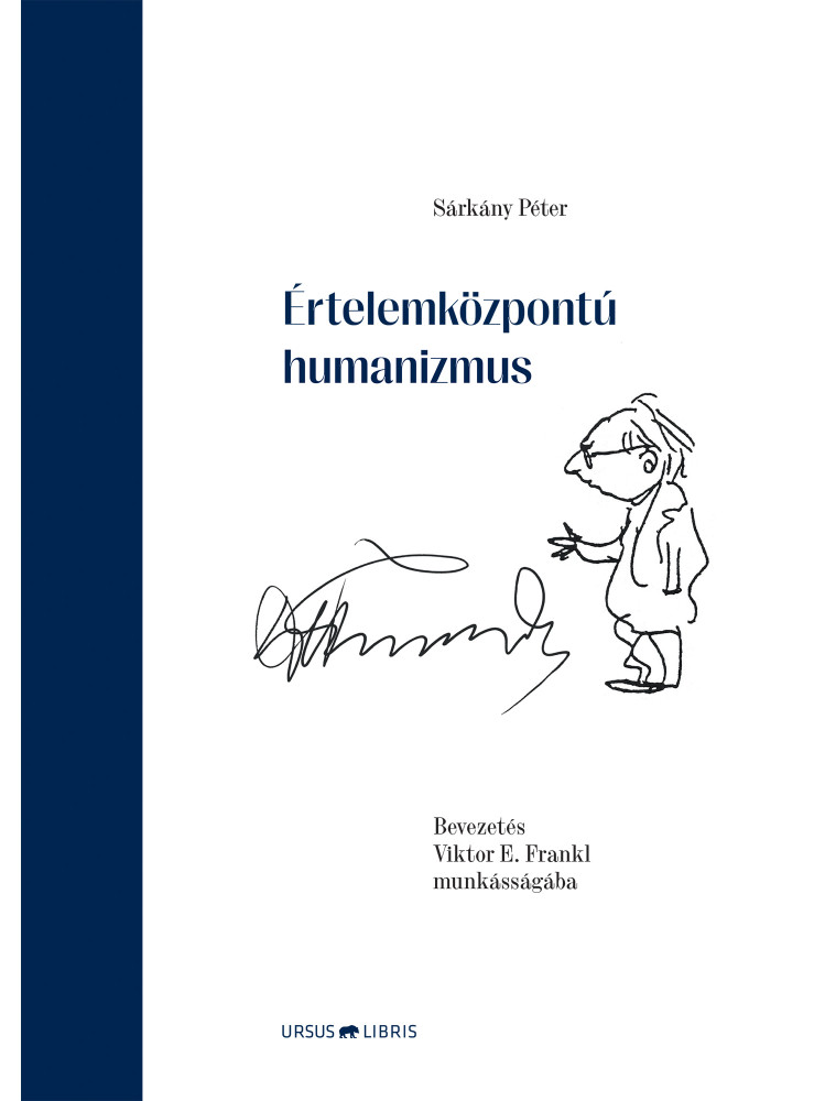 ÉRTELEMKÖZPONTÚ HUMANIZMUS ÉRTELEMKÖZPONTÚ HUMANIZMUS