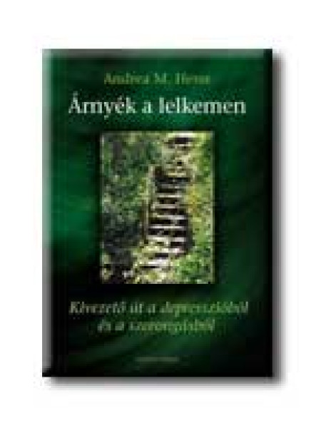 ÁRNYÉK A LELKEMEN