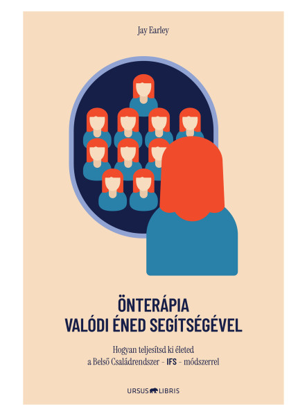 ÖNTERÁPIA VALÓDI ÉNED SEGÍTSÉGÉVEL ÖNTERÁPIA VALÓDI ÉNED SEGÍTSÉGÉVEL