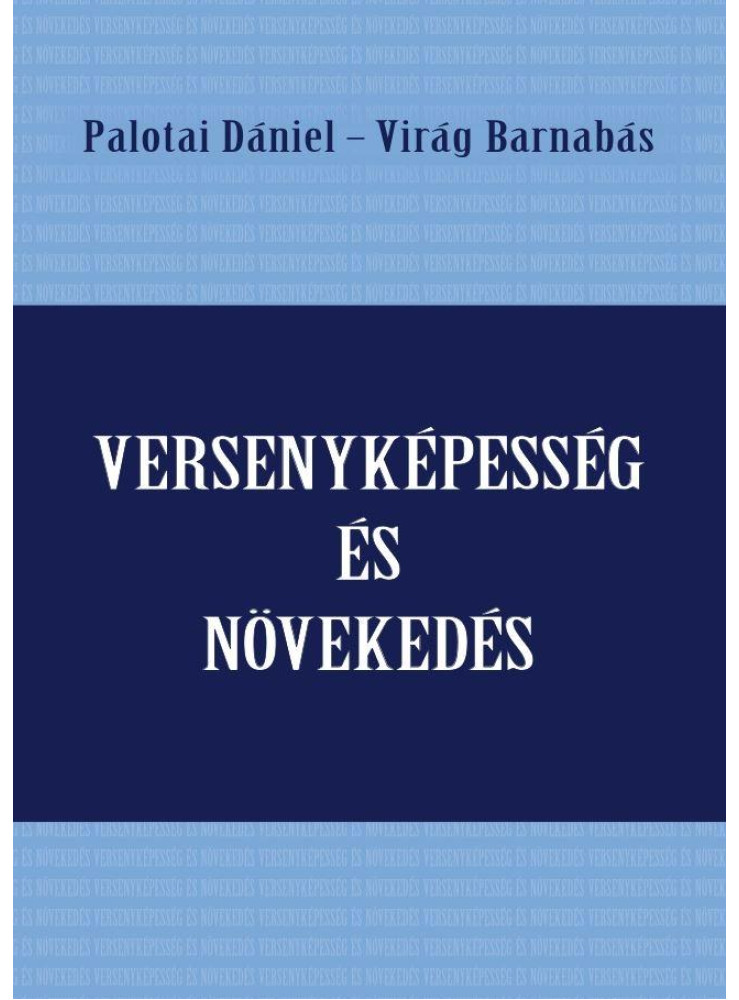 VERSENYKÉPESSÉG ÉS NÖVEKEDÉS