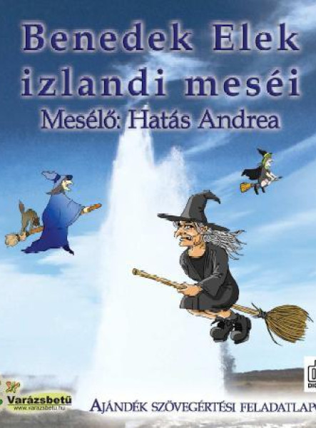 BENEDEK ELEK IZLANDI MESÉI - HANGOSKÖNYV -