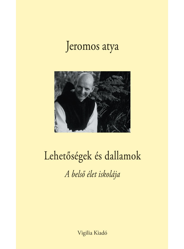 LEHETŐSÉGEK ÉS DALLAMOK - A BELSŐ ÉLET ISKOLÁJA