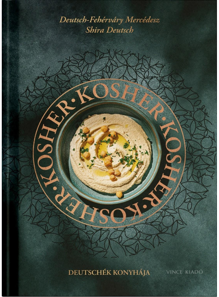 KOSHER DEUTSCHÉK KONYHÁJA KOSHER DEUTSCHÉK KONYHÁJA
