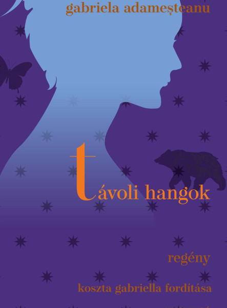 TÁVOLI HANGOK - REGÉNY