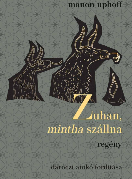 ZUHAN, MINTHA SZÁLLNA