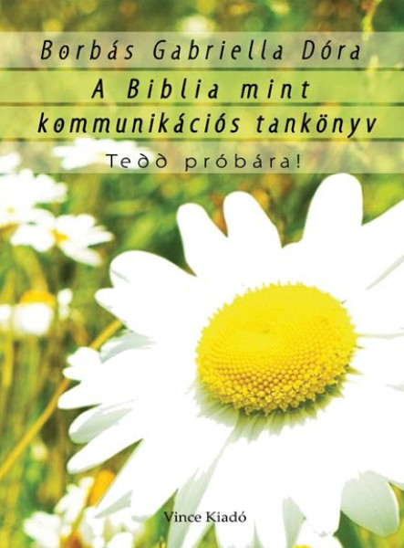 A BIBLIA MINT KOMMUNIKÁCIÓS TANKÖNYV