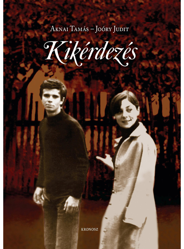 KIKÉRDEZÉS KIKÉRDEZÉS