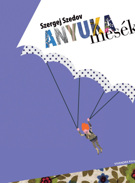 ANYUKA MESÉK