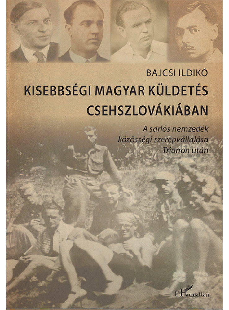 KISEBBSÉGI MAGYAR KÜLDETÉS CSEHSZLOVÁKIÁBAN KISEBBSÉGI MAGYAR KÜLDETÉS CSEHSZLOVÁKIÁBAN
