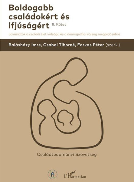 BOLDOGABB CSALÁDOKÉRT ÉS IFJÚSÁGÉRT II. KÖTET