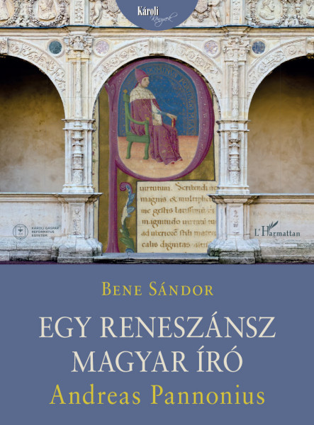 EGY RENESZÁNSZ MAGYAR ÍRÓ: ANDREAS PANNONIUS