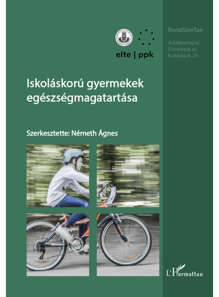 ISKOLÁSKORÚ GYERMEKEK EGÉSZSÉGMAGATARTÁSA
