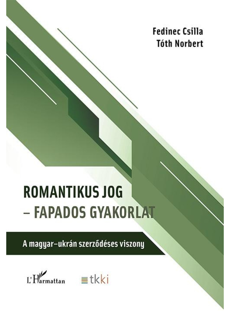 ROMANTIKUS JOG FAPADOS GYAKORLAT ROMANTIKUS JOG FAPADOS GYAKORLAT