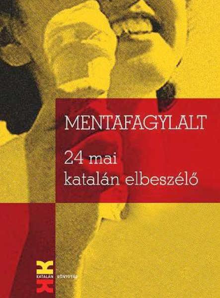 MENTAFAGYLALT - 24 MAI KATALÁN ELBESZÉLŐ
