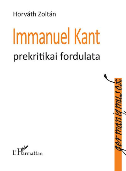IMMANUEL KANT PREKRITIKAI FORDULATA