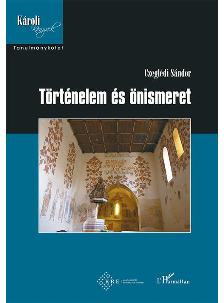 TÖRTÉNELEM ÉS ÖNISMERET
