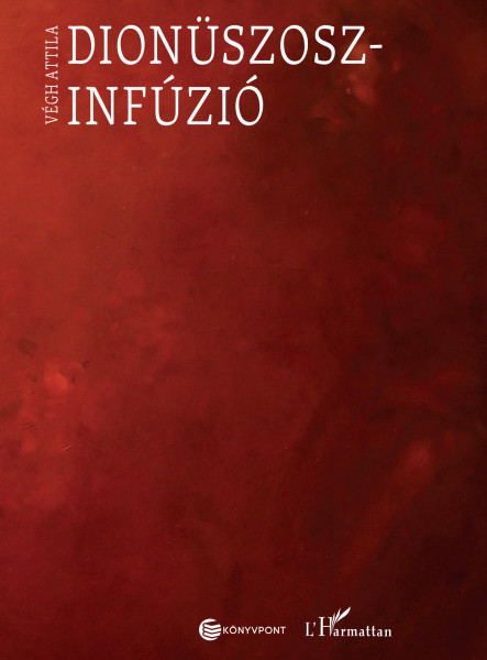 DIONÜSZOSZ-INFÚZIÓ