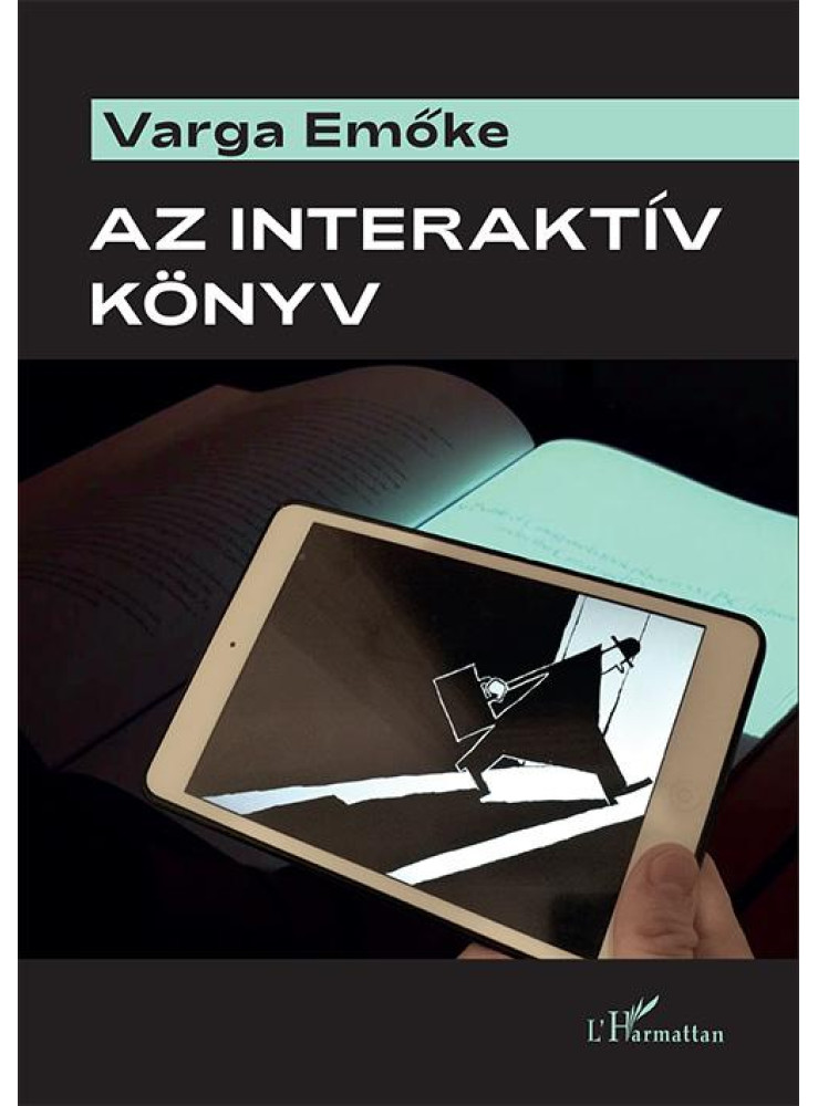 AZ INTERAKTÍV KÖNYV AZ INTERAKTÍV KÖNYV