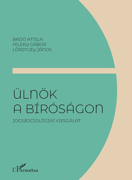 ÜLNÖK A BÍRÓSÁGON