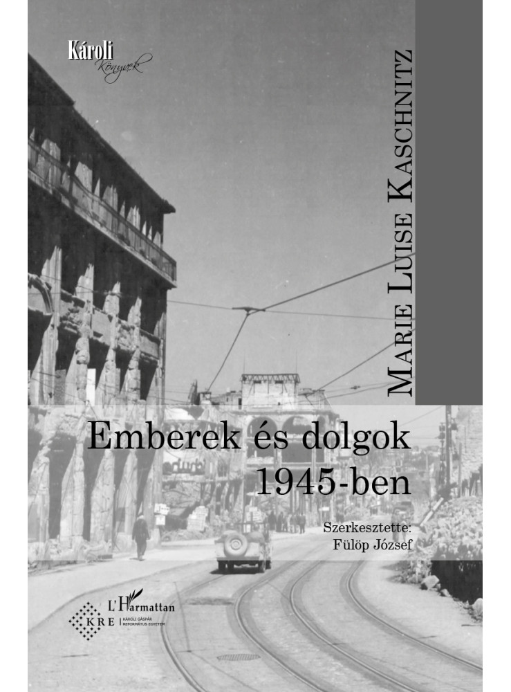 EMBEREK ÉS DOLGOK 1945-BEN EMBEREK ÉS DOLGOK 1945-BEN