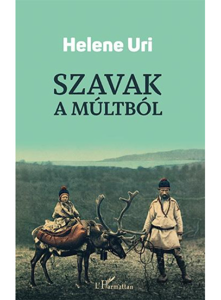 SZAVAK A MÚLTBÓL